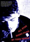 All-Star Short Films by Todd Verow (2003).jpg